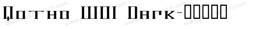 Qotho W01 Dark字体转换
